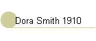 Dora Smith 1910