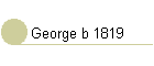 George b 1819