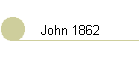 John 1862