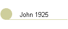 John 1925