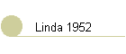 Linda 1952