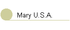 Mary U.S.A.