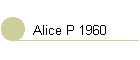 Alice P 1960