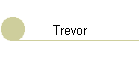 Trevor